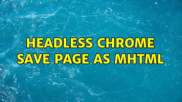 headless chrome save page as mhtml