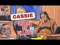 Cassie Testifies. Was She A Victim, Participant, Of Legal Age, Manipulated, Grown...?