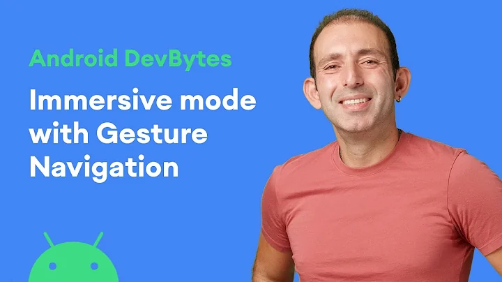 Immersive mode with Gesture Navigation