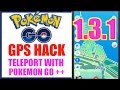 PGO: POKEMON GO ++ GPS TELEPORT HACK (WORKING) UPDATED!! GPS SPOOFING HACK 1.3.1