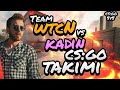 Team wtcN vs Kadın Espor Takımı | Cs:Go 5v5