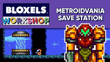 Making a Metroidvania-style Save Station | Bloxels Workshop