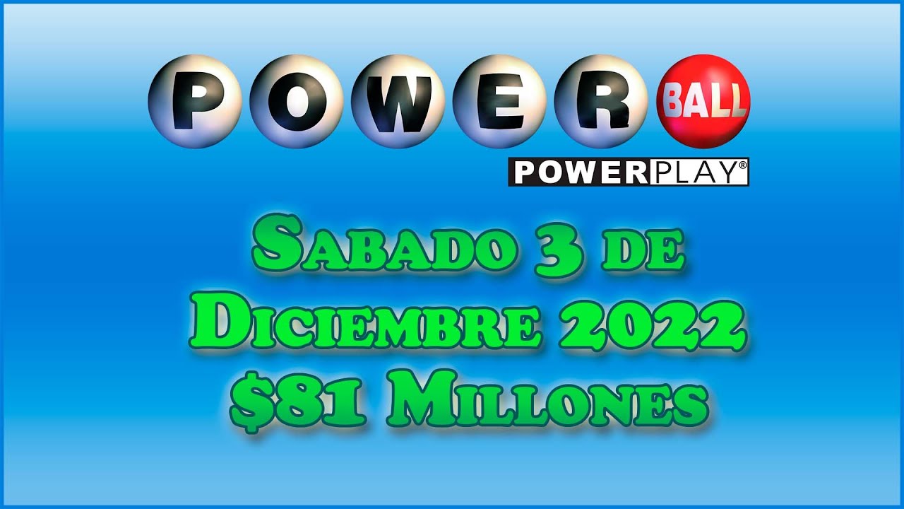 Resultados Powerball Sabado 3 de Noviembre del 2022 $81 Millones de dolares