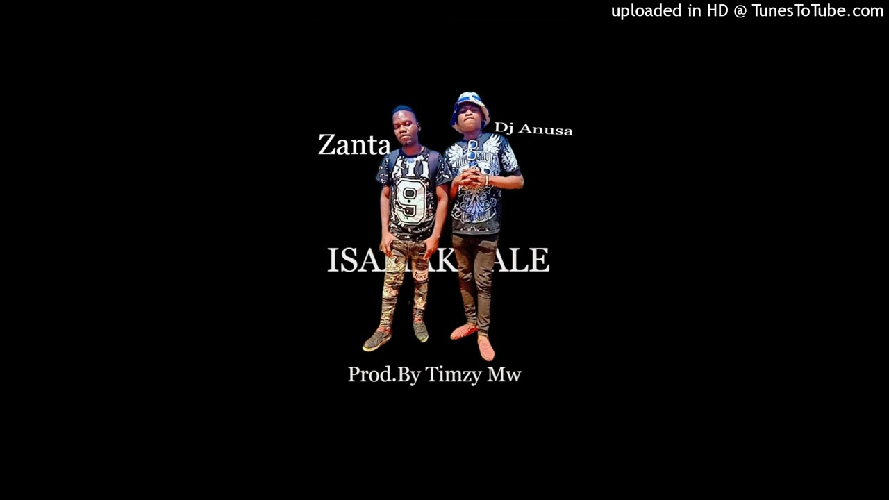 DJ ANUSA MW_ISAMAKHALE Ft-ZANTA &