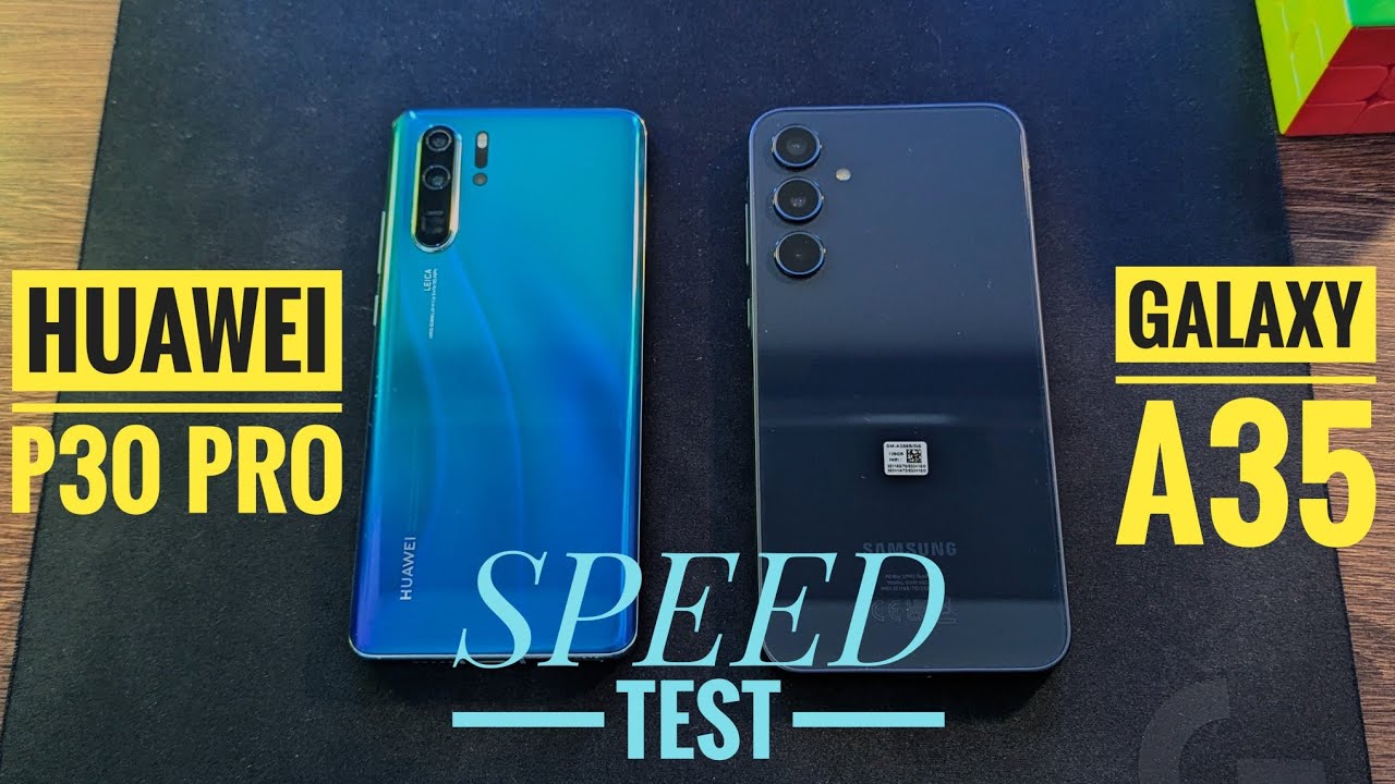 Samsung Galaxy A35 VS Huawei P30 Pro Speed Test