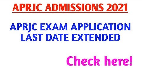 Aprjc Admissions 2021| Application last date extended|