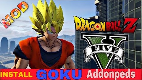 GTA 5 - HOW TO INSTALL GOKU MOD IN GTA 5 || HINDI || 2020 ||
