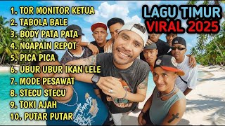 Download Lagu LAGU TIMUR VIRAL 2025 TOR MONITOR KETUA || VIRAL TIKTOK FULL ALBUM NO IKLAN!!! MP3
