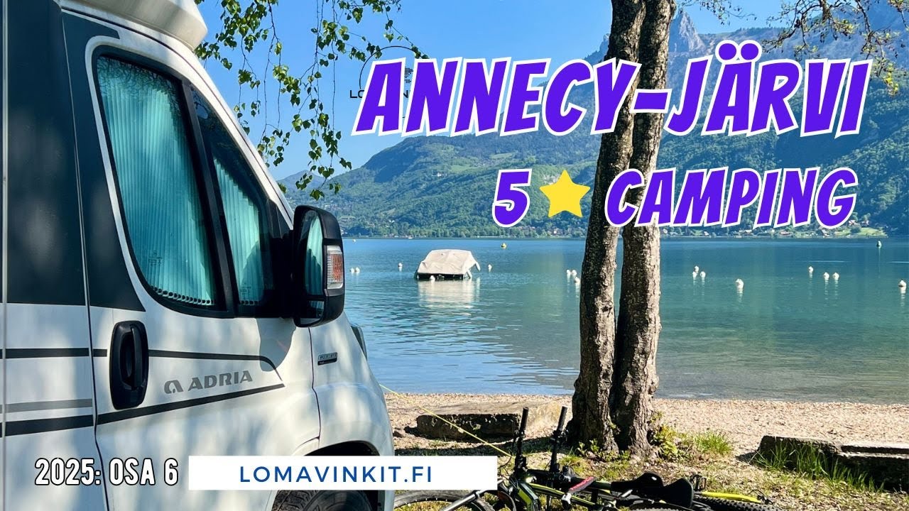 Annecy-järven upein leirintäalue? 5 🌟 Camping du Lac Bleu – Matkailuautolla Ranskassa 2025 osa 6