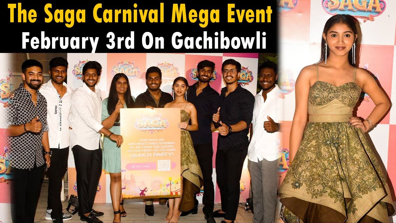 Launch Party Of The Saga Carnival Mega Event In Gachibowli On February Launch Party Of The Saga Carnival Mega Event In Gachibowli On February