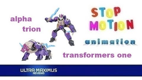 🎬 Alpha Trion Transformers ONE Stop Motion Animation