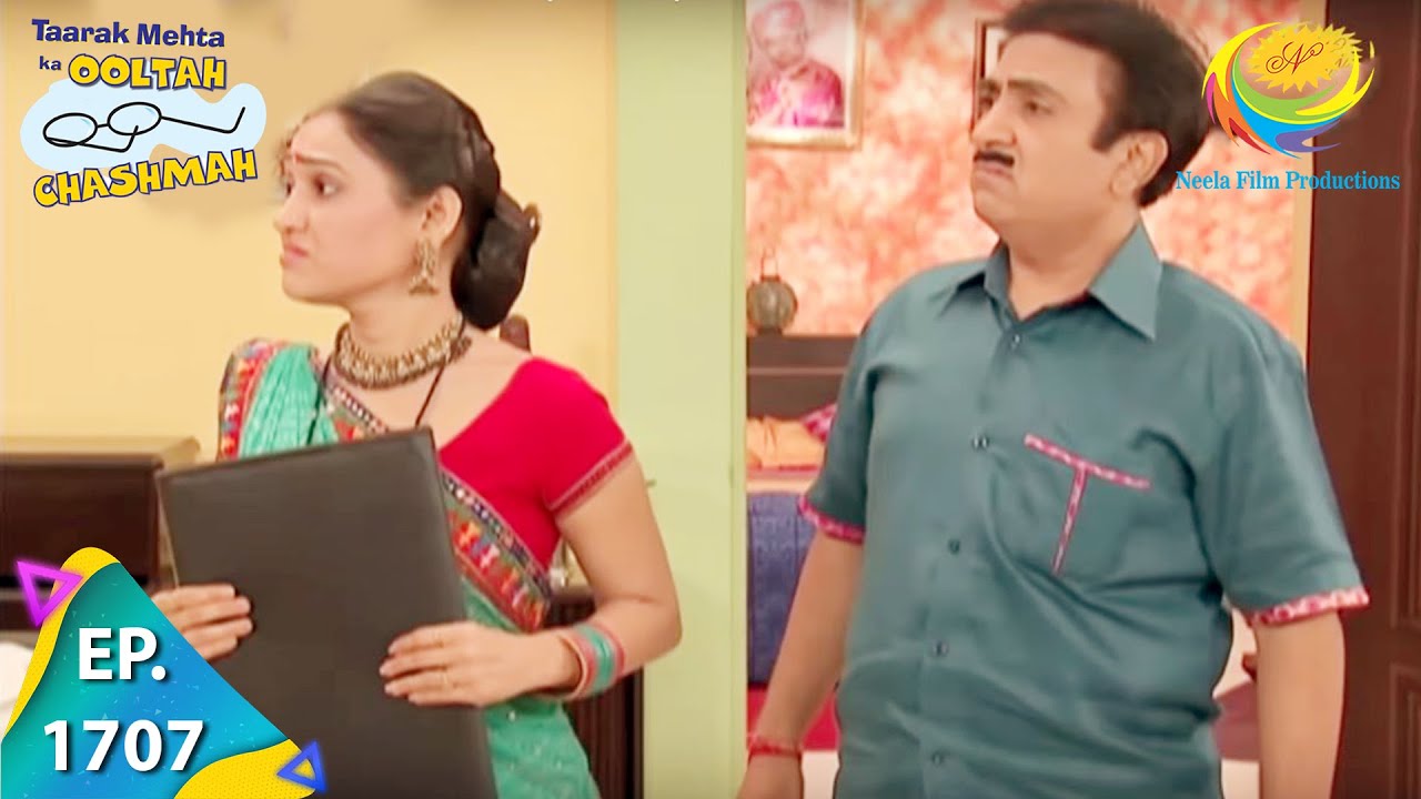 Taarak Mehta Ka Ooltah Chashmah   Episode 1707   Full Episode