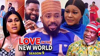 Love In The New World Season 9-(New Trending Blockbuster Movie)Fredrick Leonard  2022 Latest  Movie