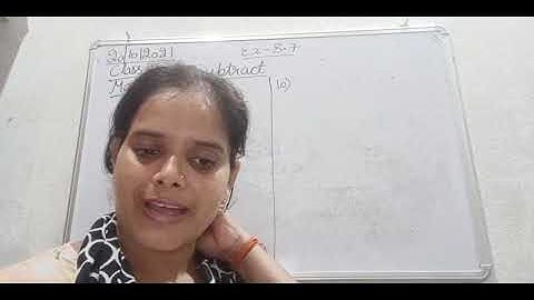 Class IV Mathematics 20 10 2021 by Ms Anchal Singh, Ex 8 7