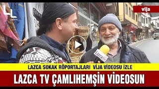 LAZCA TV (LAZURİ TV) ÇAMLIHEMŞİN SOKAK VİDEOSU İZLE Resimi