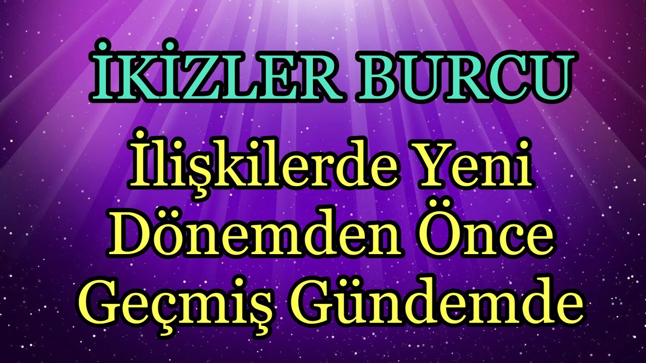 İkizler Burcu - Yükselen İkizler / Kasım Aylık Burç Yorumları