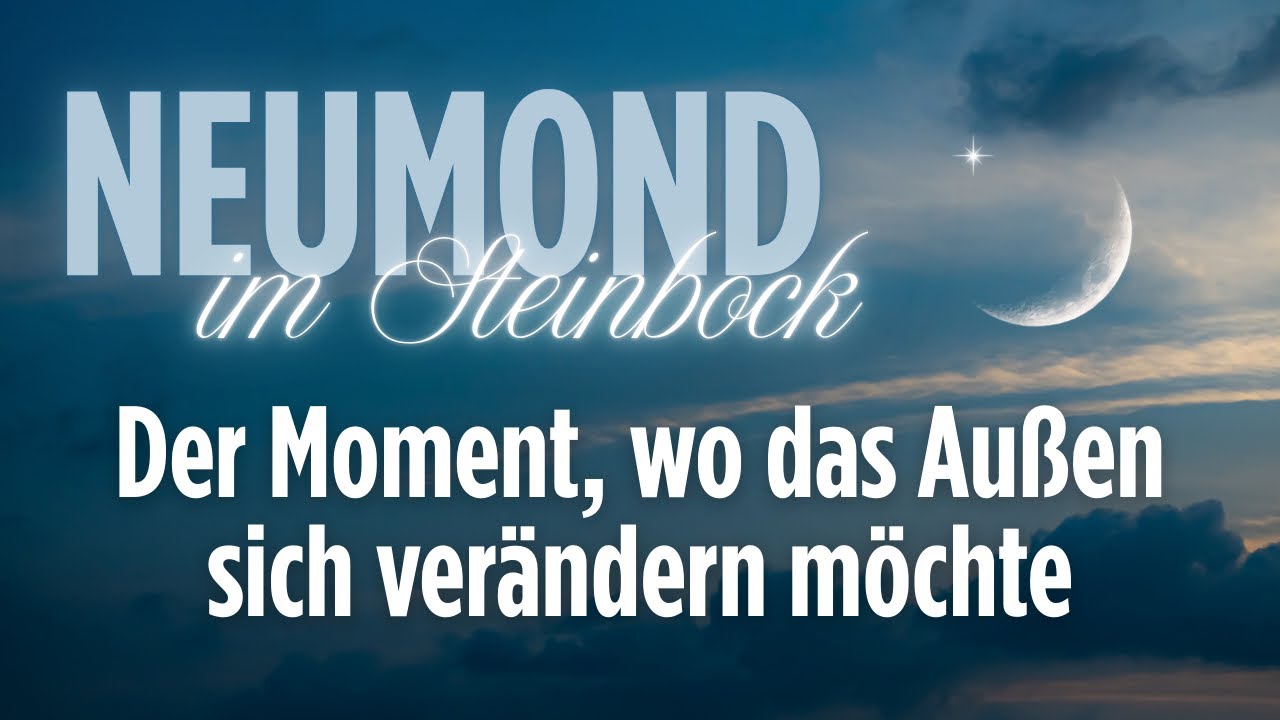 18.01.: Der Moment, wo das Außen sich verändern will 🌙✨ NEUMOND | Januar 2026 