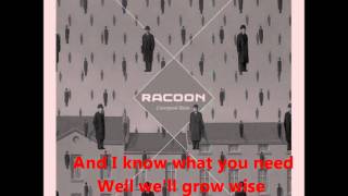 Video thumbnail of "Racoon - Little Down On The Upside with lyrics"