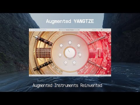 Augmented YANGTZE | Acoustic Instruments Reinvented | ARTURIA