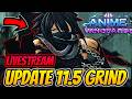 🔴LIVE - Anime Vanguards UPDATE 11.5 Vanguard Ichigo Update Grind With Fans!