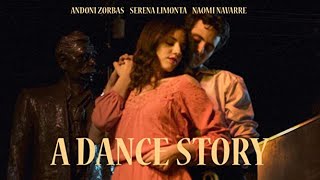 A Dance Story - Full Movie - Free