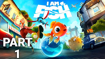 I Am Fish Gameplay - Walkthrough Part 1 (No Commentary)