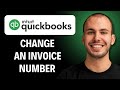 How To Change An Invoice Number In QuickBooks Online [2026 GUIDE]?