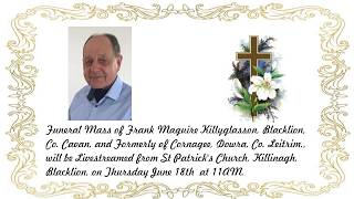 Funeral Mass of Frank Maguire R.I.P.