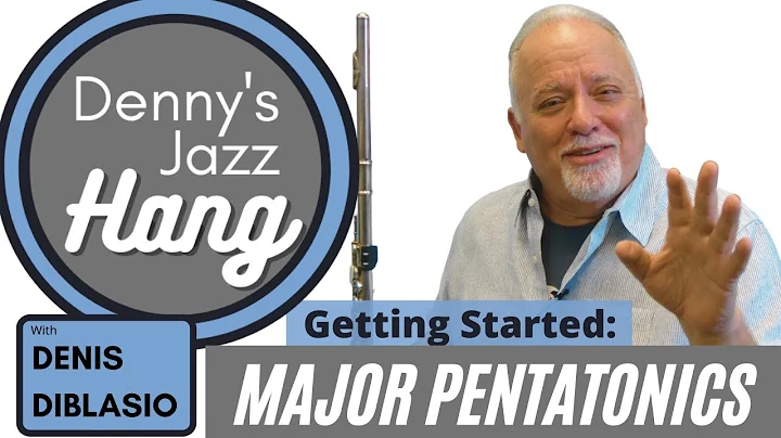 Denny's Jazz Hang: Lesson 1: Getting Started with ...