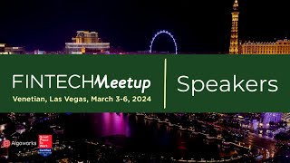 Fintech Meetup 2024 Las Vegas Speakers | Algoworks