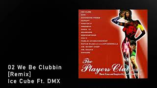 02 We Be Clubbin Remix