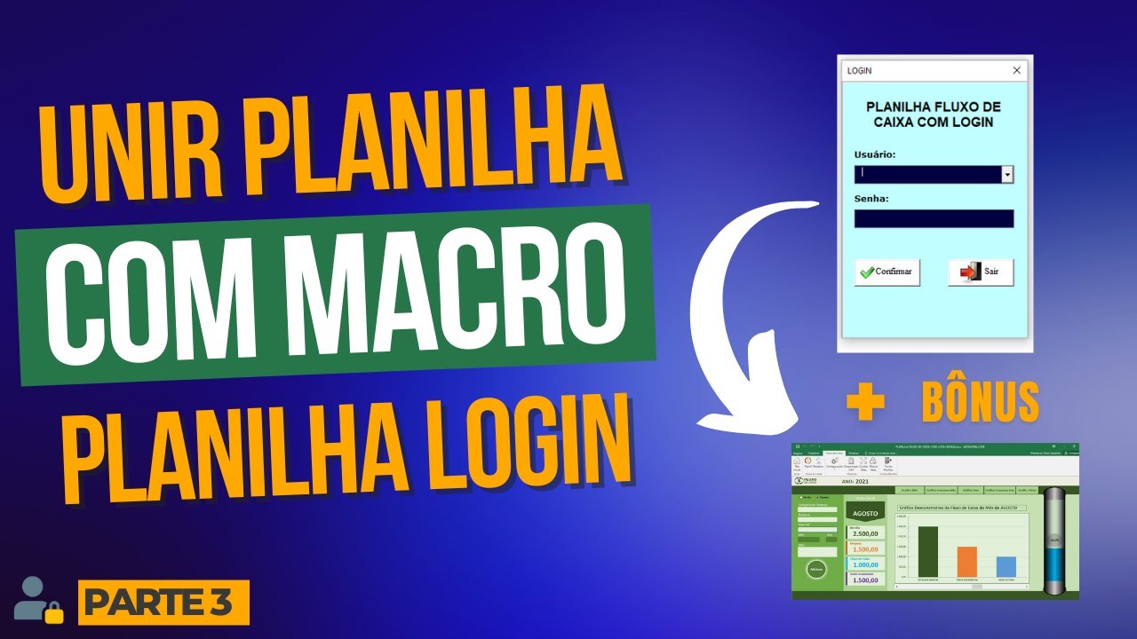 Unir Planilhas Com Macros - Planilha Login excel VBA 3 Parte