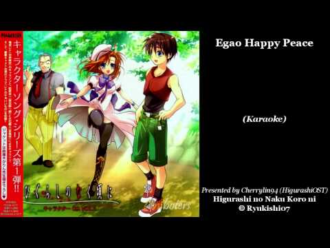 【Higurashi no Naku Koro ni】 ・OST・ 「Egao Happy Peace Karaoke」