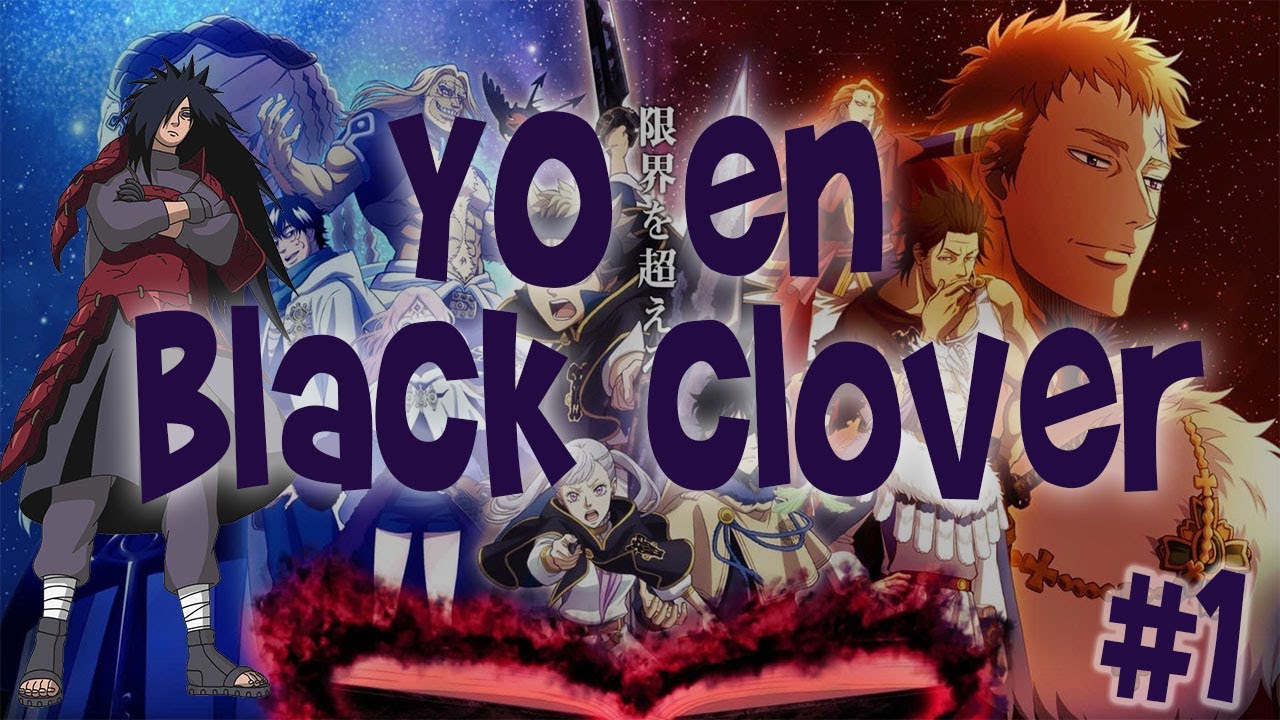 Qhps yo reencarnaba en black clover cap 1
