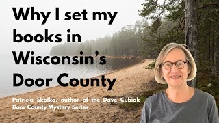 Door County Wisconsin - A Perfect Setting for Murder