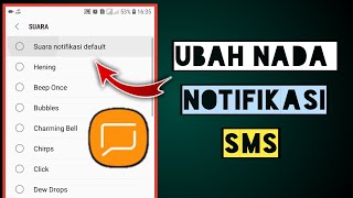 Cara Mengubah Nada Notifikasi SMS