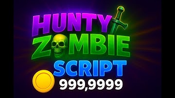 🔥 [UPDATED] Hunty Zombie Script Roblox ⚡ Auto Farm, Kill Aura, Auto Skill