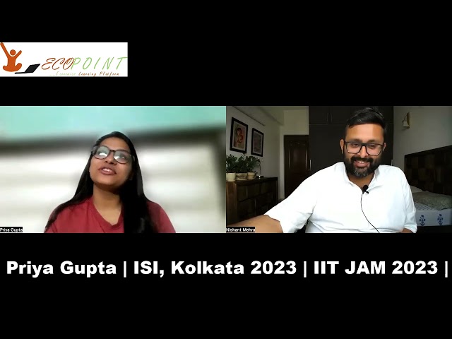 Priya Gupta | ISI 2023, Rank 21 | IIT Jam 2023, Rank 7 | Regular Revision is important |