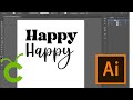 How To Convert Text Into A SVG Cut File for Cricut! | Adobe Illustrator for Crafters Series