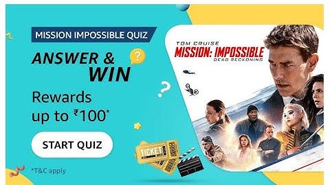 Amazon Mission Impossible Quiz | 1st July 2023