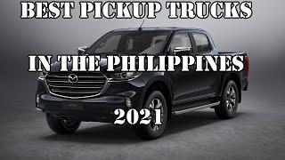 Top 10 Best Pickup Trucks in the Philippines 2020 - 2021