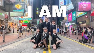 [KPOP IN PUBLIC] IVE(아이브)- I AM Dance Cover From Hong Kong