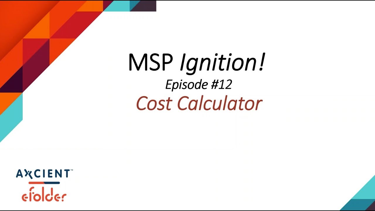 Update MSP Ignition! Episode 12 - Cost Calculator