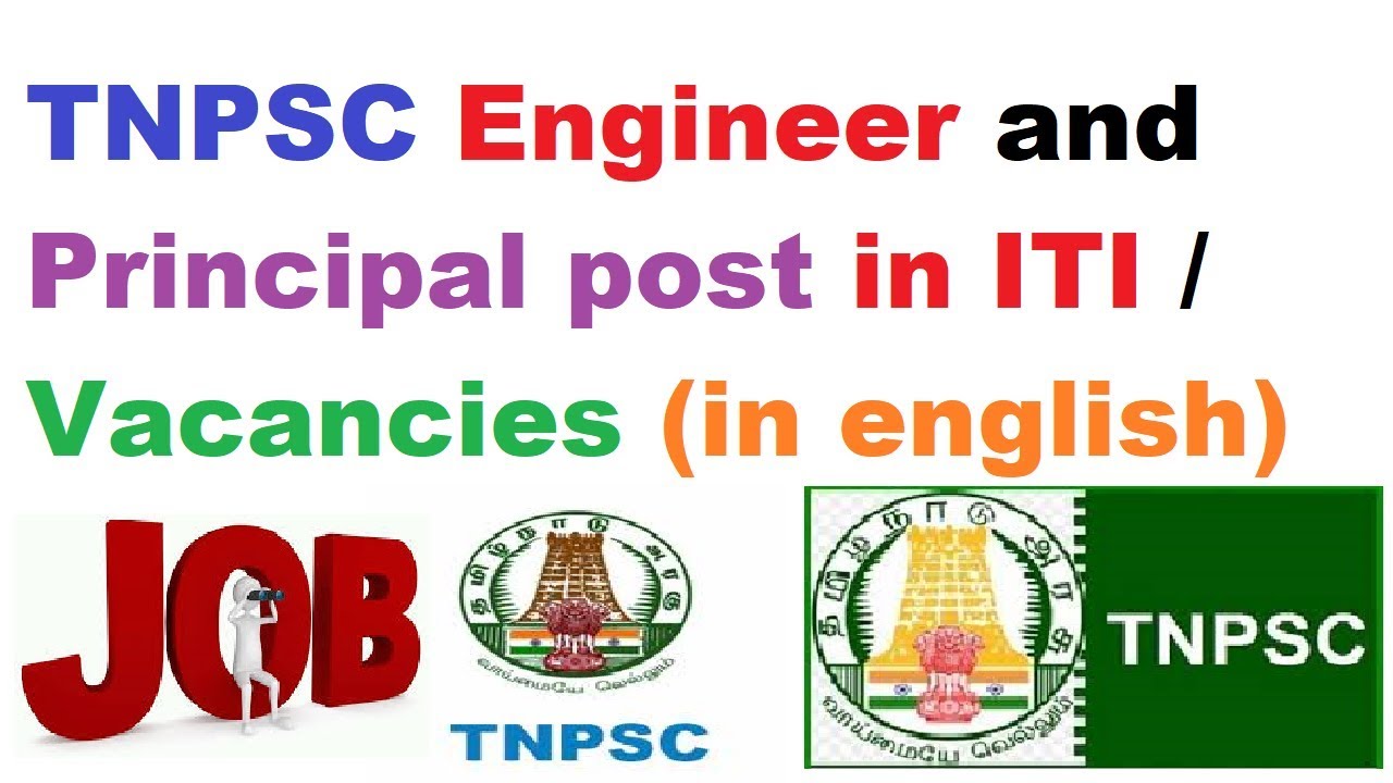 TNPSC Assistant Engineer and Principal post in ITI / Vacancies  (in english)