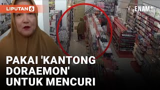 Pakai Kantong Doraemon, Emak-Emak Tertangkap Mencuri Di Minimarket Liputan6