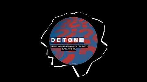 Marco Piangiamore & Eric Sneo - Evaluating (Original Mix)