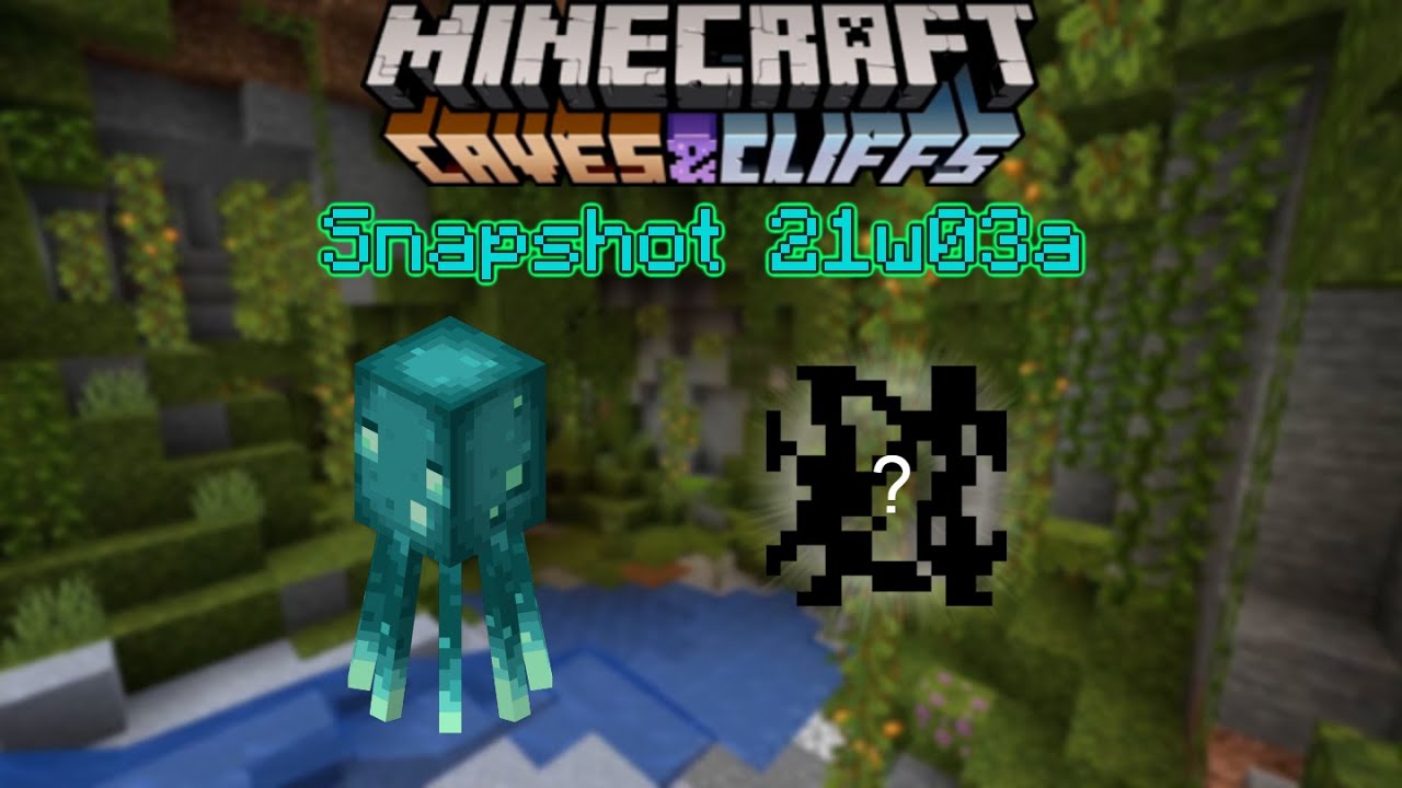 NEW Glow Squid & Glow Lichen! Minecraft Cave Update Snapshot 21w03a
