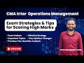 Cma inter  operations management  exam strategies  tips for scoring high marks  malayalam