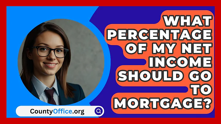 What Percentage Of My Net Income Should Go To Mortgage? - CountyOffice.org