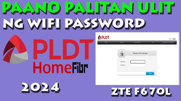 PAANO PALITAN ULIT NG WIFI PASSWORD ANG PLDT ZTE F670L